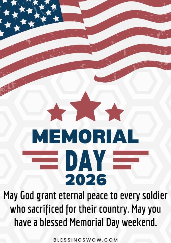 Memorial Day Blessings 2026: Prayers & Quotes for Remembrance